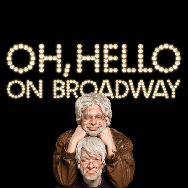 Oh, Hello on Broadway